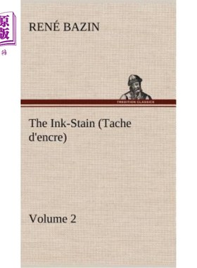 海外直订The Ink-Stain (Tache d'encre) - Volume 2 墨迹（Tache d'encre）-第二卷