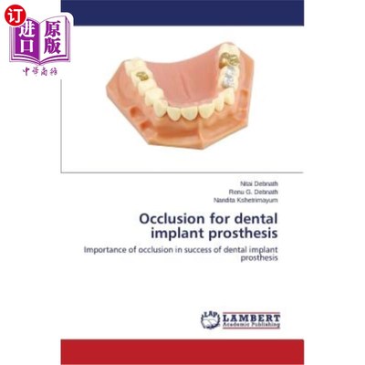 海外直订医药图书Occlusion for Dental Implant Prosthesis 牙种植义齿的咬合