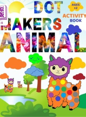 海外直订Animal Dot Makers Activity Book: Coloring Book for kids, toddlers and preschool, 动物点画制作活动手册：儿童