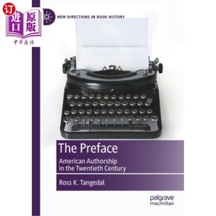 Preface 二十世纪 Authorship 美国作家 Twentieth the 海外直订The 前言 Century American