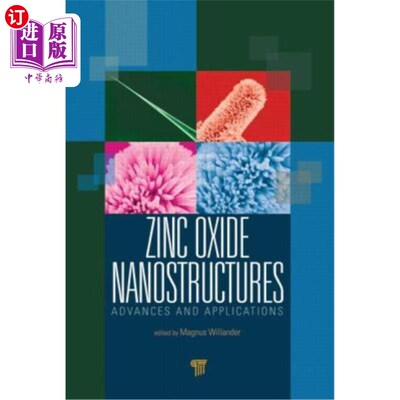海外直订Zinc Oxide Nanostructures: Advances and Applications 氧化锌纳米结构:进展与应用