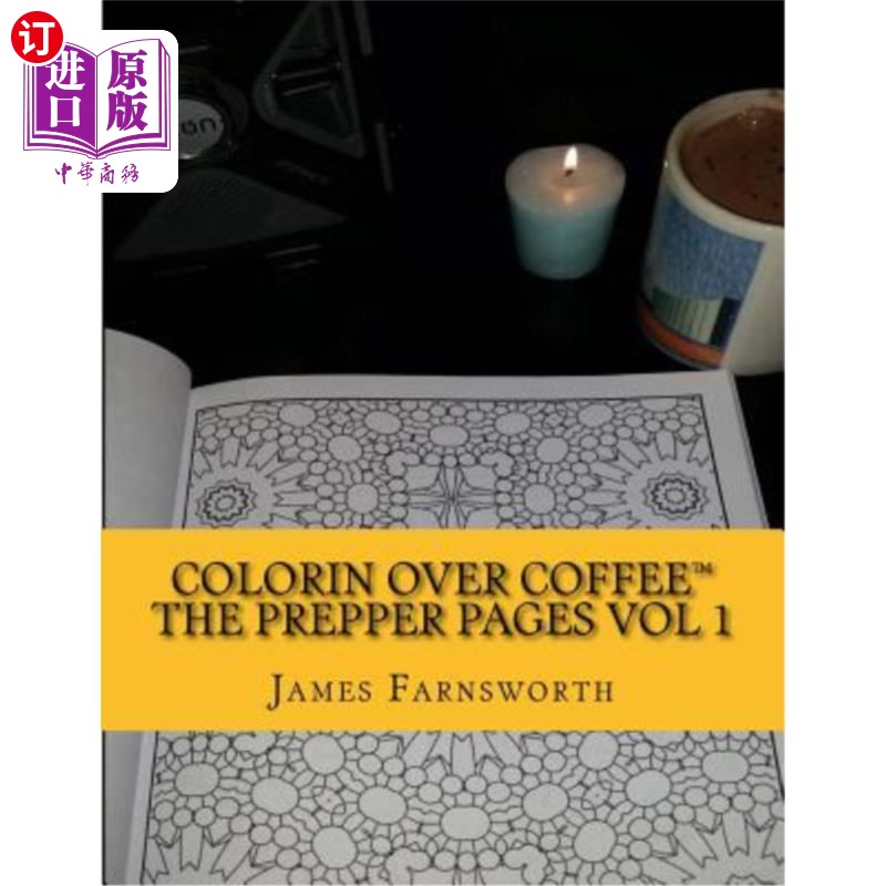 海外直订Colorin over Coffee The Prepper Pages Vol1: While waiting for the Power to be re Colorin ov