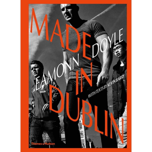 现货 伊蒙道尔 进口艺术 Eamonn Doyle: Made In Dublin【中商原版】