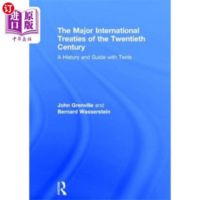 海外直订Major International Treaties of the Twentieth Ce... 20世纪的主要国际条约