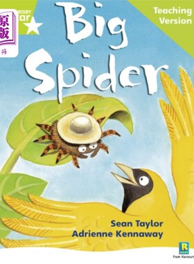 海外直订Rigby Star Phonic Guided Reading Green Level: Big Spider Teaching Version 瑞格比之星语音导读绿色水平：大蜘