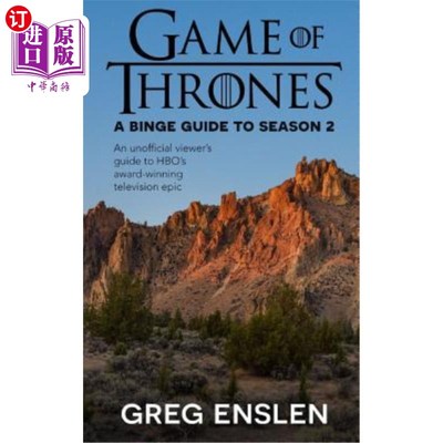 海外直订Game of Thrones: A Binge Guide to Season 2: An Unofficial Viewer's Guide to HBO' 权力的游戏：第二季的狂欢指