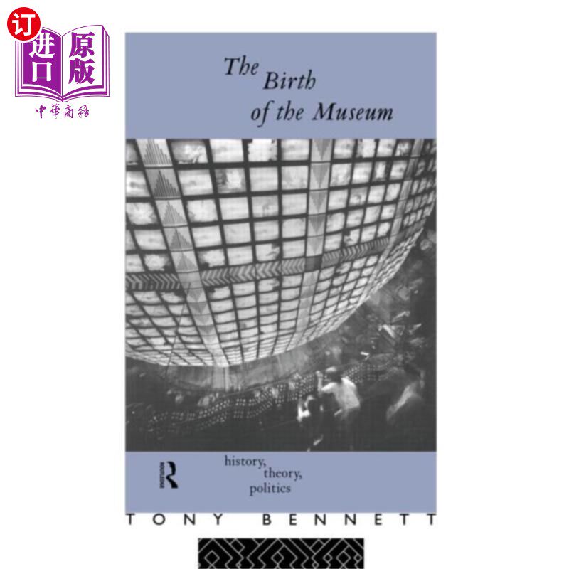 海外直订Birth of the Museum 博物馆的诞生