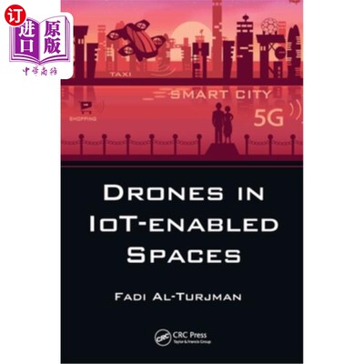 海外直订Drones in Iot-Enabled Spaces 物联网空间中的无人机