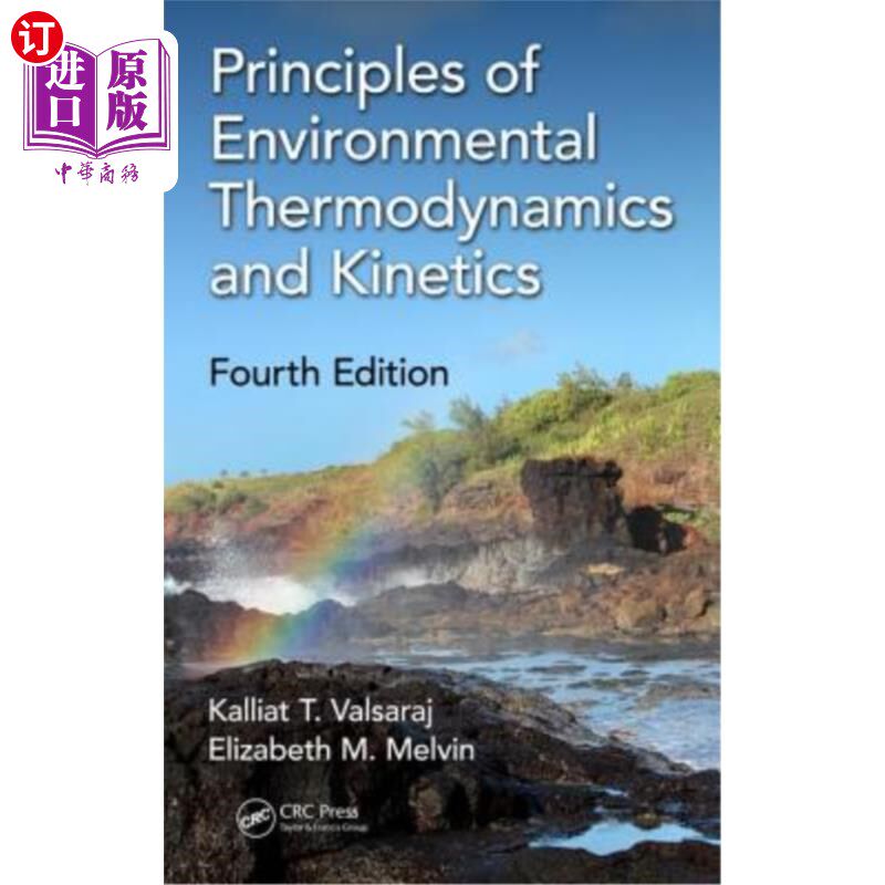 海外直订Principles of Environmental Thermodynamics and Kinetics 环境热力学与动力学原理