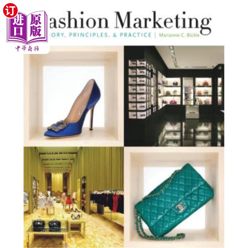 海外直订Fashion Marketing: Theory, Principles, & Practice 时尚营销:理论、原则与实践