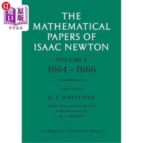 海外直订The Mathematical Papers of Isaac Newton: Volume 1 牛顿的数学论文：第一卷
