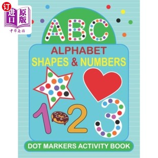海外直订Dot Markers Activity Book: Very Easy Guided Big Dots - Do a dot page Daily - Alp 圆点标记活动书：非常简单的