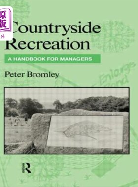 海外直订Countryside Recreation: A Handbook for Managers 乡村娱乐：管理者手册