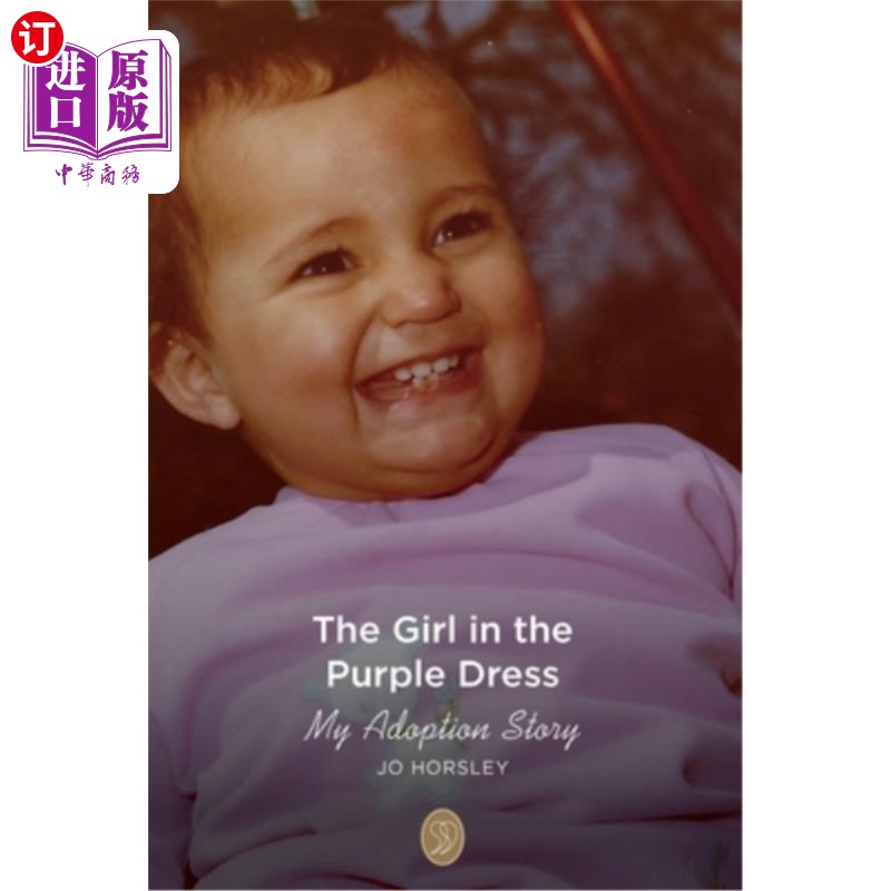 海外直订The Girl in the Purple Dress: My Adoption Story穿紫色连衣裙的女孩：我的领养故事