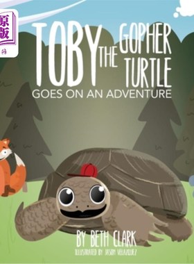 海外直订Toby the Gopher Turtle Goes on an Adventure 小乌龟托比去冒险了
