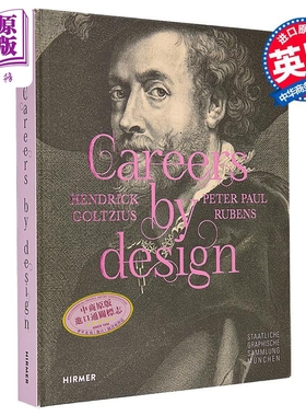 Careers by Design Hendrick Goltzius Peter Paul Rubens 进口艺术 设计的职业生涯 霍尔奇尼斯和鲁本斯【中商原版】