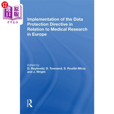 海外直订Implementation of the Data Protection Directive ... 在欧洲实施与医学研究有关的数据保护指令