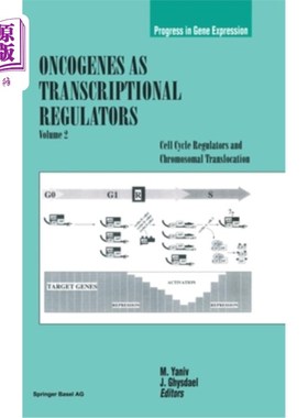 海外直订Oncogenes as Transcriptional Regulators: Volume 2: Cell Cycle Regulators and Chr 作为转录调节因子的致癌基因