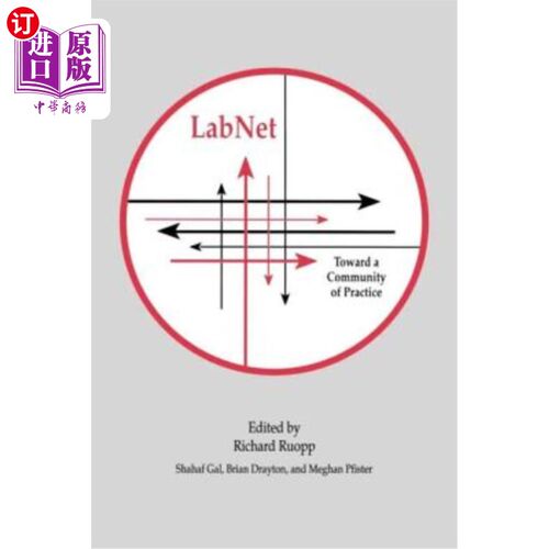 海外直订Labnet: Toward A Community of Practice Labnet：走向实践社区