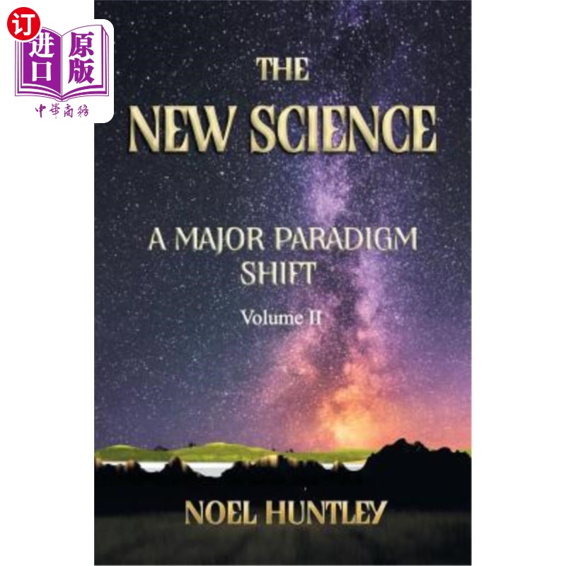 海外直订The New Science: A Major Paradigm Shift 新科学：范式的重大转变