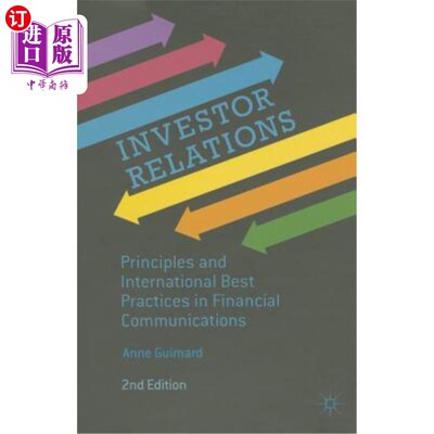海外直订Investor Relations: Principles and International Best Practices in Financial Com 投资者关系:财务沟通的原则