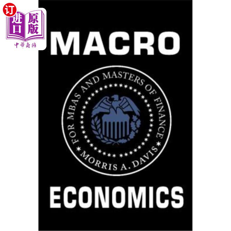 海外直订Macroeconomics for MBAs and Masters of Finance 工商管理硕士和金融硕士宏观经济学