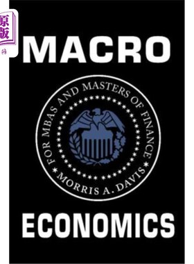 海外直订Macroeconomics for MBAs and Masters of Finance 工商管理硕士和金融硕士宏观经济学