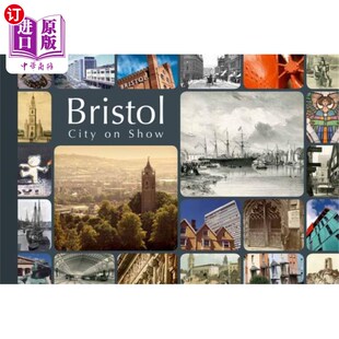 海外直订Bristol: City on Show 布里斯托尔,展览城市
