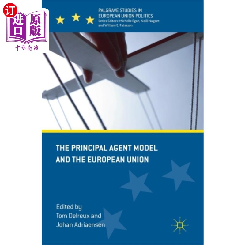 海外直订Principal Agent Model and the European Union 委托代理模式与欧盟