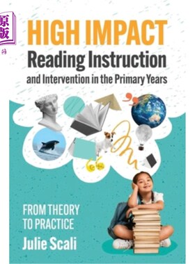 海外直订High Impact Reading Instruction and Intervention in the Primary Years: From Theo 小学阶段高影响阅读教学与干