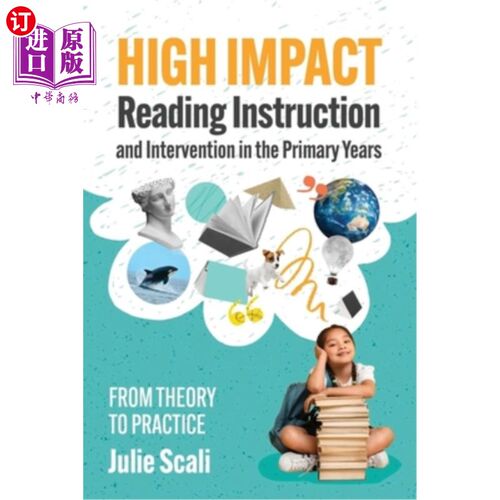 海外直订High Impact Reading Instruction and Intervention in the Primary Years: From Theo 小学阶段高影响阅读教学与干