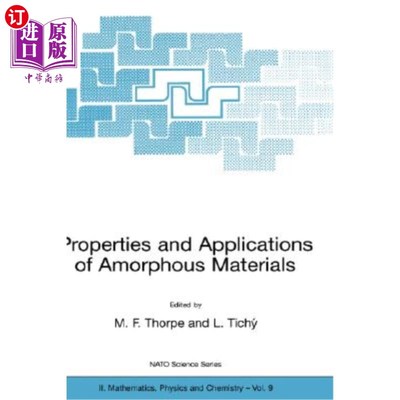海外直订Properties and Applications of Amorphous Materials 非晶态材料的性能与应用