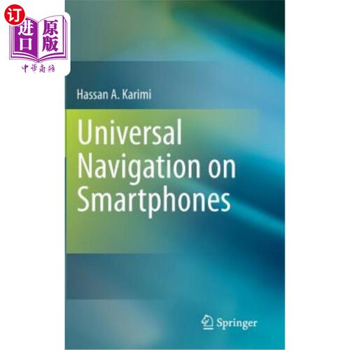 海外直订Universal Navigation on Smartphones 智能手机的通用导航