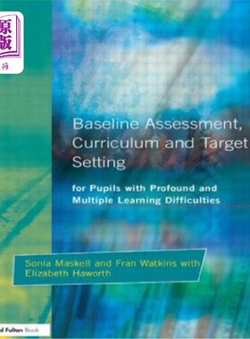 海外直订Baseline Assessment Curriculum and Target Setting for Pupils with Profound and M 学习困难学生的基线评估课程