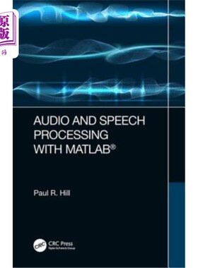 海外直订Audio and Speech Processing with MATLAB 音频和语音处理MATLAB