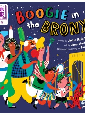 海外直订Boogie in the Bronx! 布朗克斯区的布吉舞曲!