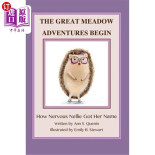 Begin Nellie Great Adventures 紧张 名 海外直订The 大草地冒险开始 How Meadow Her Got Nervous 奈莉如何得到她 Name