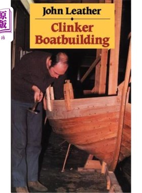 海外直订Clinker Boatbuilding 熟料造船
