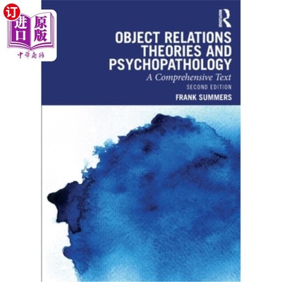 海外直订医药图书Object Relations Theories and Psychopathology: A Comprehensive Text 客体关系理论与精神病理学：综合
