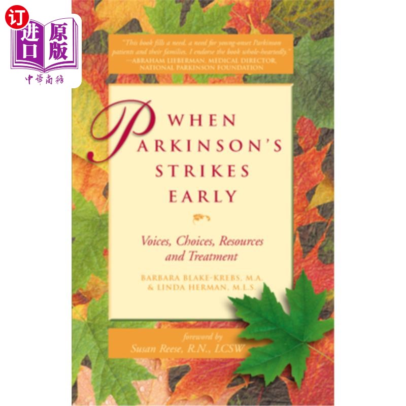 海外直订医药图书When Parkinson's Strikes Early: Voices, Choices, Resources and Treatment 帕金森病早期发作：声音、选