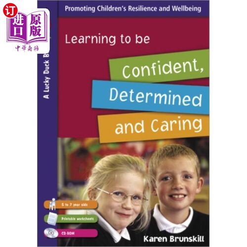 海外直订Learning to Be Confident, Determined and Caring ... 学会自信，坚定和照顾5 - 7岁的孩子