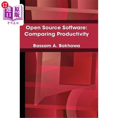 海外直订Open Source Software: Comparing Productivity 开源软件：生产率比较