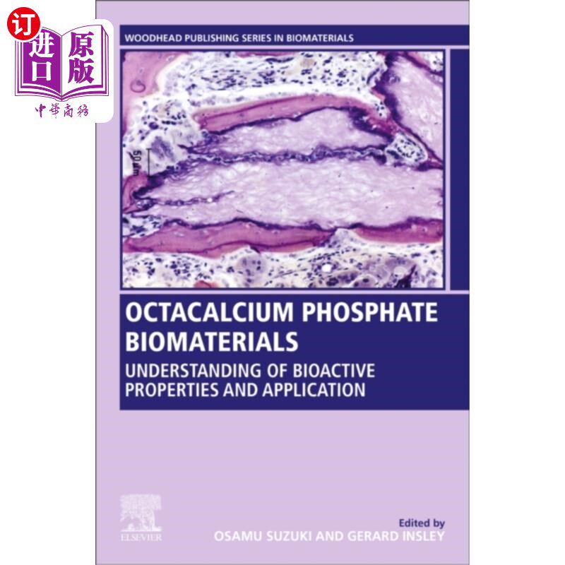 海外直订医药图书Octacalcium Phosphate Biomaterials Octacalcium磷酸盐生物材料