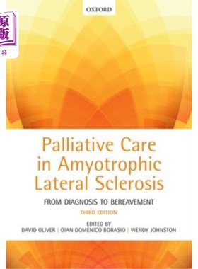 海外直订医药图书Palliative Care in Amyotrophic Lateral Sclerosis 肌萎缩侧索硬化症的姑息治疗