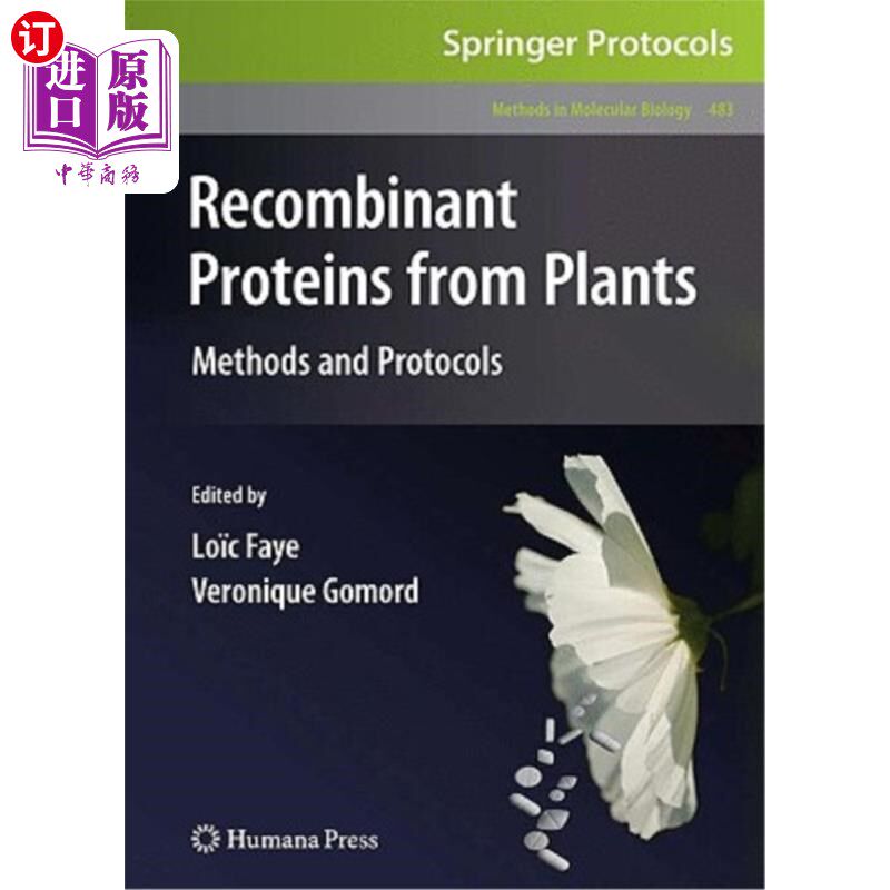 海外直订Recombinant Proteins from Plants: Methods and Protocols 植物重组蛋白:方法与协议