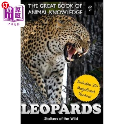 海外直订Leopards: Stalkers of the Wild (includes 20+ magnificent photos!)