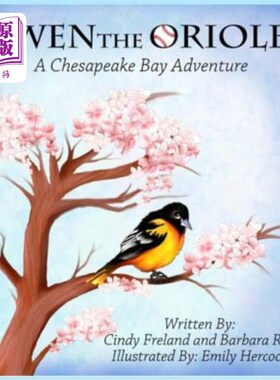 海外直订Owen the Oriole: A Chesapeake Bay Adventure 金莺欧文:切萨皮克湾冒险