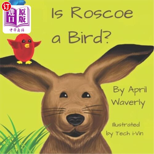 海外直订Is Roscoe a Bird? 罗斯科是一只鸟吗？