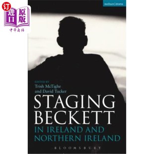 Beckett Northern and 在爱尔兰和北爱尔兰上演贝克特 Ireland 海外直订Staging