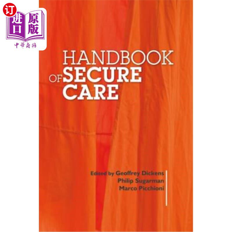 海外直订医药图书Handbook of Secure Care 安全护理手册